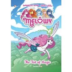Melowy Vol. 1: The Test of Magic Paperback, Papercutz