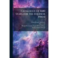 (外文書)Catalogue of 1680 Stars for the Equinox 1900Â-0 Paperback, Hutson Street Press, English