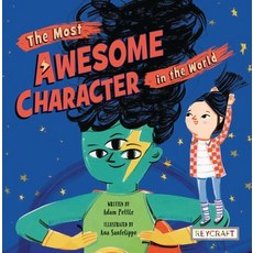 The Most Awesome Character in the World Paperback, Reycraft Books