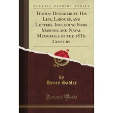 Thomas Dunckerley 18 세기 프리메이슨 및 해군 기념관을 포함한 그의 삶 노동 및 편지 (고전 재판), 단일옵션