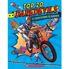 Top 20 Daredevils: Countdown to Danger Paperback, Scholastic