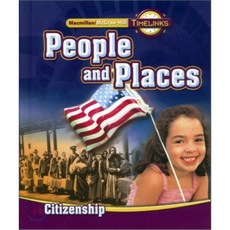 People and Places Unit 5 : Citizenship(2009), McGraw-Hill