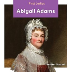 Abigail Adams Library Binding, Abdo Zoom, English, 9781532122811