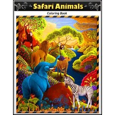 Safari Animals Coloring Book: Safari Animals Coloring Book Safari Jungle Wild Life Nature and Cut... Paperback, Independently Published, English, 9798740234847