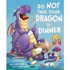 Do Not Take Your Dragon to Dinner Paperback, Picture Window Books