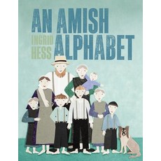 (영문도서) An Amish Alphabet Hardcover, Herald Press (VA), English, 9780836196450