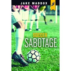 Soccer Sabotage Hardcover, Stone Arch Books