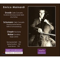 Enrico Mainardi 드보르작 / 슈만: 첼로 협주곡 / 쇼팽: 녹턴 / 베버: 소나티나 - 엔리코 마이나르디 (Dvorak / Schumann: C...