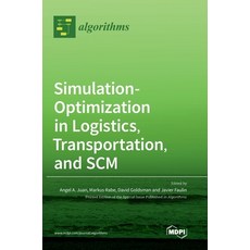 (영문도서) Simulation-Optimization in Logistics Transportation and SCM Hardcover