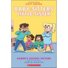 Karen's School Picture:A Graphic Novel (Baby-Sitters Little Sister #5) (Adapted Edition), Graphix