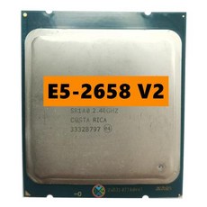 Xeon E5-2658 V2 E5-2658V2 SR1A0 2.40GHz 10 코어 25MB 95W LGA2011 E5 2658V2 CPU 프로세서