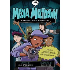 (영문도서) Media Meltdown: A Graphic Guide Adventure Paperback, Orca Book Publishers, English, 9781554690657