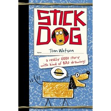 Stick Dog:, Stick Dog, Watson, Tom(저), HarperCollins Children's Books