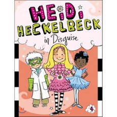 HEIDI HECKELBECK IN DISGUISE, Little Simon