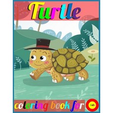 turtle coloring book for kids: Activity Coloring Book For Kids and Adults Includes 50 Images Of Turt... Paperback, Independently Published, English, 9798712200603