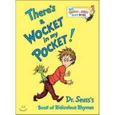 There's a Wocket in My Pocket:Dr. Seuss's Book of Ridiculous Rhymes, Random House Books for Young..