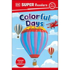 DK Super Readers Pre-Level Colorful Days, DK Children (Us Learning)