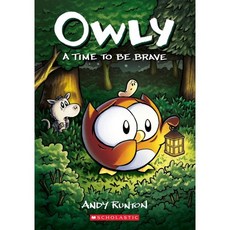 A Time to Be Brave: A Graphic Novel (Owly #4): Volume 4, Graphix