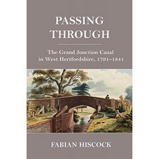 통과 : 1791-1841 년 웨스트 하트 퍼 드셔의 그랜드 정션 운하, 단일옵션
