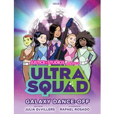 Ultrasquad: Galaxy Dance-Off Paperback, Justice Studios, English, 9781732703032