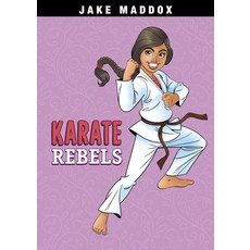 Karate Rebels Library Binding, Stone Arch Books