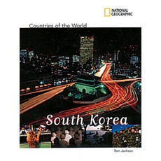 National Geographic Countries of the World: South Korea Library Binding, National Geographic Society, English, 9781426301254