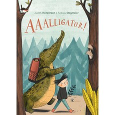 Aaalligator! Hardcover, Kids Can Press