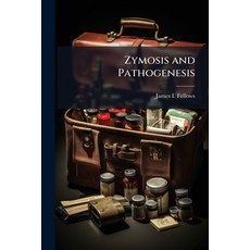 (영문도서)Zymosis and Pathogenesis Paperback, Hutson Street Press, English, 9781023822701