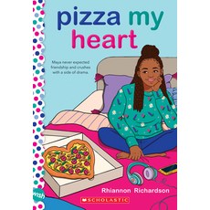 (영문도서) Pizza My Heart: A Wish Novel Paperback, Scholastic Inc.