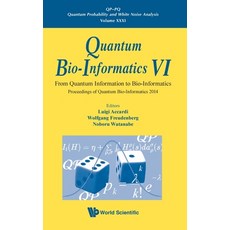 Quantum Bio-Informatics VI: From Quantum Information to Bio-Informatics - Proceedings of Quantum Bio... Hardcover, World Scientific Publishing Company