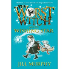 The Worst Witch 07 : The Worst Witch and the Wishing Star, Candlewick Press