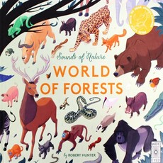 Sounds of Nature: World of Forests: Press Each Note to Hear Animal Sounds Hardcover, Wide Eyed Editions