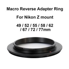 Nikon-Z 마운트 매크로 리버스 어댑터 링 렌즈 어댑터 링 49 52 55 58 62 67 72 77 mm, 55mm, 03 55mm, 1개