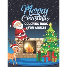 Merry Christmas Coloring Book for Adults: New and Expanded Editions 50 Unique Designs Merry Christ... Paperback, Independently Published, English, 9798567162057