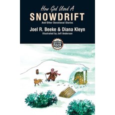 How God Used a Snowdrift Paperback, CF4kids