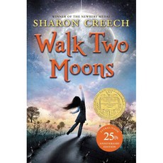 Walk Two Moons(Newbery)