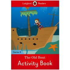Ladybird Readers Starter B AB The Old Boat, Penguin Randomhouse