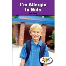 (영문도서) I'm Allergic to Nuts Paperback, Rosen Classroom, English, 9781508118091