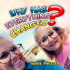 Why Has Everything Changed Paperback, Lulu.com