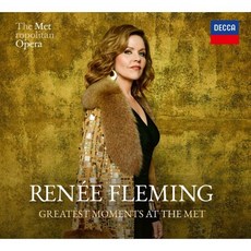 [CD] Renee Fleming 르네 플레밍 베스트 모음집 - 메트로폴리탄 오페라의 위대한 순간 (Greatest Moments at the Met) - 로텔cd11