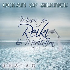 Ocean of Silence: Music for Reiki Meditation 3 침묵의 바다 : 영기 및 명상을위한 음악 3, 1