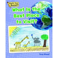 What Is the Best Place to Visit? Paperback, Capstone Classroom