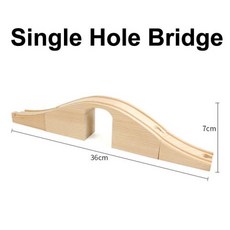 종류의 나무 트랙 액세서리 너도밤나무 철도 기차 다리 터널 교육용 완구, 11) single hole bridge, 1개