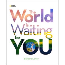 The World Is Waiting for You Hardcover, National Geographic Kids, English, 9781426311154