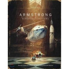 Armstrong: The Adventurous Journey of a Mouse to the Moon, North South Books