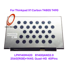 노트 북 LCD 스크린 교체 패널 매트릭스 LPM140M420 B140QAN02.0 WQHD 2560x1440 IPS 씽크패드 X1 카본 T480S T490 용, [01] 14.0 inch, [01] LPM140M420, 1개