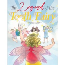 The Legend of the Tooth Fairy Paperback, Lynch Legacy, English, 9781736118306