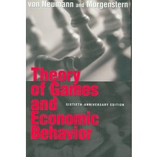 Theory of Games and Economic Behavior, Princeton