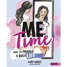Me Time: How to Manage a Busy Life Hardcover, Capstone Press