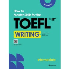 How to Master Skills for the TOEFL iBT Writing Intermediate, How to Master Skills for the.., Michael A. Putlack, Will Lin.., 다락원
